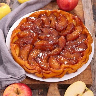  Tarte Tatin!  A Delightful Dance of Caramelized Apples and Flaky Pastry